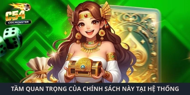 Tầm quan trọng của chính sách này tại hệ thống cược đình đám